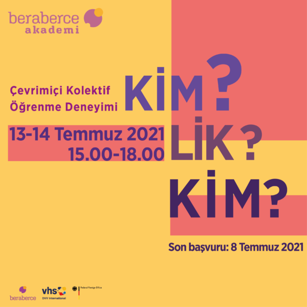 KİM?LİK?KİM? beraberce Akademi’den ‘Kimlik’ Temalı Kolektif Öğrenme Deneyimine Davet!