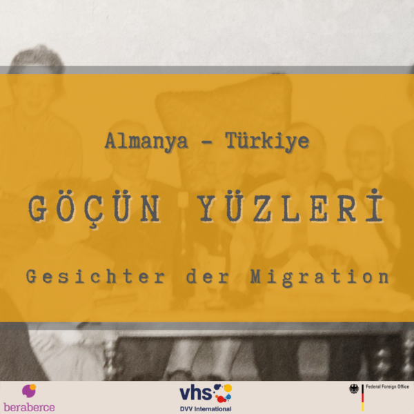 Göçün Yüzleri: Almanya - Türkiye Projesi Kültür Festivali ile Başlıyor!