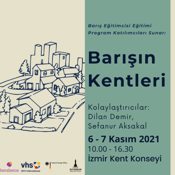 ‘Barış ve Kent’ Temalı Kolektif Öğrenme Deneyimi