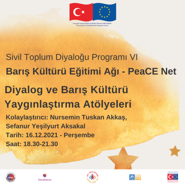 Barış Kültürü Eğitim Ağı- PeaCE Net Yaygınlaştırma Atölyesi: Yıldızlar Barış İçin Ne Söylüyor?