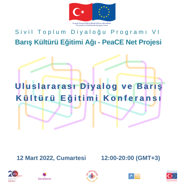 Barış Kültürü Eğitimi Ağı - PeaCE Net Uluslararası Diyalog ve Barış Kültürü Eğitimi Konferansı