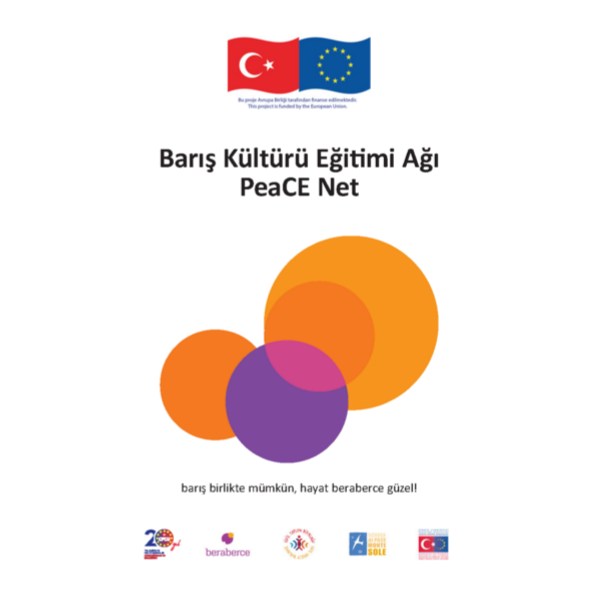 Barış Kültürü Eğitimi Ağı - PeaCE Net Projesi kitabı yayında…